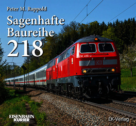 Sagenhafte Baureihe 218