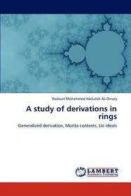 A study of derivations in rings: Generalized derivation, Morita contexts, Lie ideals