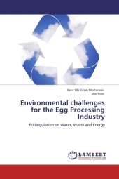Environmental challenges for the Egg Processing Industry: EU Regulation on Water, Waste and Energy