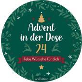 Advent in der Dose. 24 liebe Wünsche für dich Advent in der Dose. 24 liebe Wünsche für dich