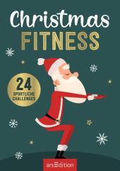 Christmas Fitness: 24 sportliche Challenges Christmas Fitness: 24 sportliche Challenges