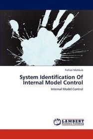 System Identification Of Internal Model Control: Internal Model Control