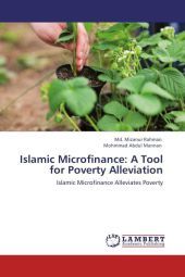 Islamic Microfinance: A Tool for Poverty Alleviation: Islamic Microfinance Alleviates Poverty
