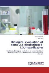 Biological evaluation of some 2,5-disubstituted-1,3,4-oxadiazoles: Synthesis, Biological evaluation of some novel 2,5-Disubstituted-1,3,4-Oxadiazoles containing furan moiety