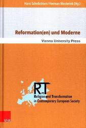 Reformation(en) und Moderne: Philosophisch-theologische Erkundungen