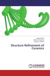 Structure Refinement of Ceramics Structure Refinement of Ceramics