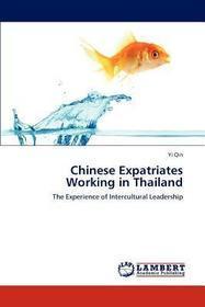 Chinese Expatriates Working in Thailand: The Experience of Intercultural Leadership