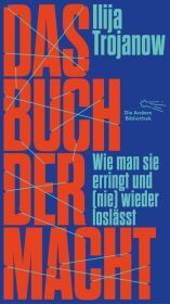Das Buch der Macht: Wie man sie erringt und (nie) wieder loslässt | »So klug, so böse und so schön.« SR KULTUR