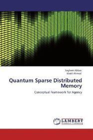 Quantum Sparse Distributed Memory: Conceptual Framework for Agency