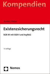 Existenzsicherungsrecht: SGB XII mit SGB II und AsylbLG