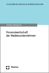 Personalwirtschaft der Medienunternehmen