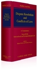 Dispute Resolution and Conflict of Laws: Article-by-Article Commentary