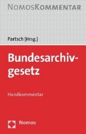 Bundesarchivgesetz, Handkommentar