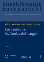 Europäische Außenbeziehungen: Zugleich Band 12 der Enzyklopädie Europarecht