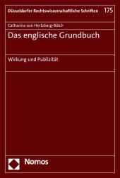 Das englische Grundbuch: Wirkung und Publizität