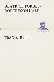 The Nest Builder