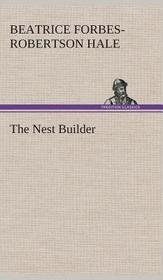 The Nest Builder