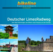 Deutscher Limes-Radweg: Von Bad Hönningen am Rhein nach Passau an der Donau . 1:60.000, 987 km, GPS-Tracks Download, Live-Update