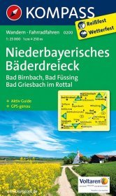 KOMPASS Wanderkarte 0200 Niederbayerisches Bäderdreieck: Bad Birnbach, Bad Füssing, Bad Griesbach. Wandern, Fahrradfahren. Reißfest, wetterfest. GPS-genau