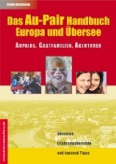 Das Au-Pair Buch: Europa und  Das Au-Pair Buch: Europa und