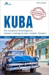 Unterwegs Verlag Reiseführer Cuba: Der kompakte Reisebegleiter, mit wesentlichen Empfehlungen, Sehenswürdigkeiten und Restaurants für maximalen Gusto auf Cuba! Unterwegs Verlag Reiseführer Cuba: Der kompakte Reisebegleiter, mit wesentlichen Empfehlungen, Sehenswürdigkeiten und Restaurants für maximalen Gusto auf Cuba!