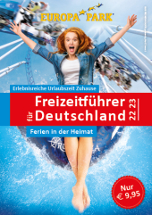 Freizeitführer für Deutschland 2023/2024 - Ferien in der Heimat: Der neue große Freizeitführer für Deutschland - Zeit für die Familie - Spaß für alle Freizeitführer für Deutschland 2023/2024 - Ferien in der Heimat: Der neue große Freizeitführer für Deutschland - Zeit für die Familie - Spaß für alle
