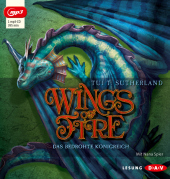 Wings of Fire - Teil 3: Das bedrohte Königreich, 1 Audio-CD, 1 MP3: Lesung mit Nana Spier (1 mp3-CD), Lesung