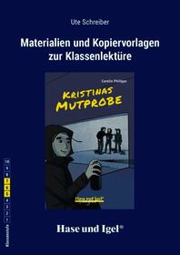 Begleitmaterial: Kristinas Mutprobe