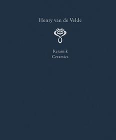 Henry van de Velde. Raumkunst und Kunsthandwerk | Interior Design and Decorative Arts: Ein Werkverzeichnis in sechs Bänden, Hrsg. im Auftr. d. Klassik Stiftung Weimar v. Thomas Föhl u.Antje Neumann.