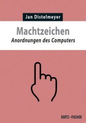 Machtzeichen: Anordnungen des Computers