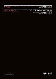 Jorinde Voigt: Matrix & Lemniscate