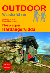 Norwegen: Hardangervidda: Unterwegs auf dem Fernwanderweg: Wanderrouten, Wegbeschreibung, Reise-Infos und GPS-Tracks für die Wanderung Norwegen: Hardangervidda: Unterwegs auf dem Fernwanderweg: Wanderrouten, Wegbeschreibung, Reise-Infos und GPS-Tracks für die Wanderung