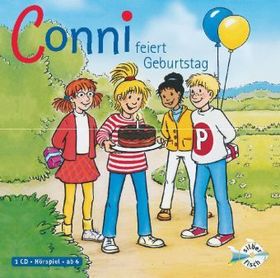 Conni feiert Geburtstag, 1 Audio-CD: Conni ab 6 Conni feiert Geburtstag, 1 Audio-CD: Conni ab 6