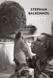 Stephan Balkenhol: Duett Stephan Balkenhol: Duett