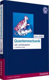 Quantenmechanik: Lehr- und Übungsbuch