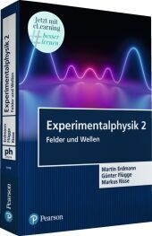 Experimentalphysik 2, m. 1 Buch, m. 1 Beilage: Felder und Wellen