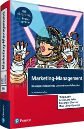Marketing-Management, m. 1 Buch, m. 1 Beilage: Konzepte-Instrumente-Unternehmensfallstudien