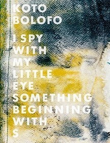 Koto Bolofo: I Spy with My Little Eye Something Beginning with S