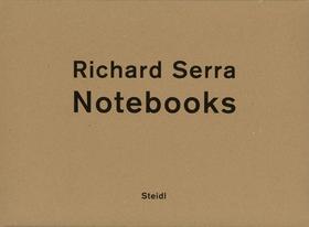 Richard Serra: Notebooks