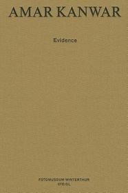 Amar Kanwar: Evidence
