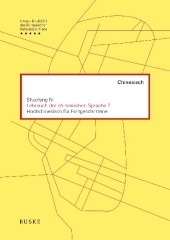 Lehrbuch der chinesischen Sprache 2. Bd.2: Hochchinesisch für Fortgeschrittene
