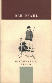 Der Pfahl. Jahrbuch aus dem Niemandsland zwischen Kunst und Wissenschaft: Jahrbuch aus dem Niemandsland zwischen Kunst und Wissenschaft Der Pfahl. Jahrbuch aus dem Niemandsland zwischen Kunst und Wissenschaft: Jahrbuch aus dem Niemandsland zwischen Kunst und Wissenschaft