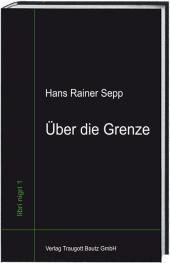 Über die Grenze Über die Grenze
