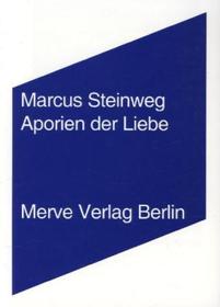 Aporien der Liebe