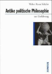 Antike politische Philosophie zur Einführung: Zur Einführung