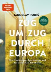 Zug um Zug durch Europa: Von Nachtzügen, Speisewagen und den schönsten Bahnhöfen | Die mit über 160 Fotos bebilderte Geschenkausgabe des Bestsellers ?Gebrauchsanweisung fürs Zugreisen?. Mit dem vollständigen Text der Originalausgabe. Zug um Zug durch Europa: Von Nachtzügen, Speisewagen und den schönsten Bahnhöfen | Die mit über 160 Fotos bebilderte Geschenkausgabe des Bestsellers ?Gebrauchsanweisung fürs Zugreisen?. Mit dem vollständigen Text der Originalausgabe.