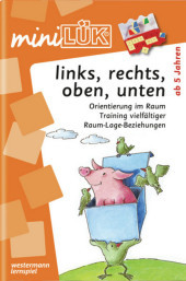 miniLÜK: Vorschule/1./2. Klasse - Fördern & Fordern links, rechts, oben, unten. Für Vor- und Grundschulkinder