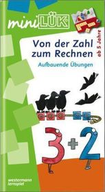miniLÜK: Vorschule/1. Klasse - Mathematik Von der Zahl zum Rechnen