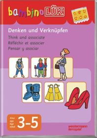 bambinoLÜK: 3/4/5 Jahre Denken und Verknüpfen