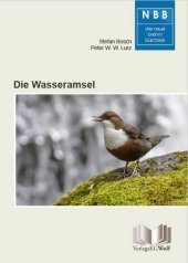 Die Wasseramsel: Cinclus cinclus